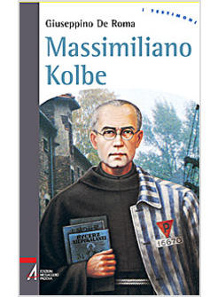 MASSIMILIANO KOLBE