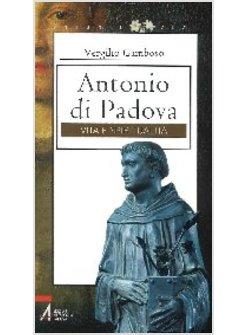 ANTONIO DI PADOVA VITA E SPIRITUALITA'