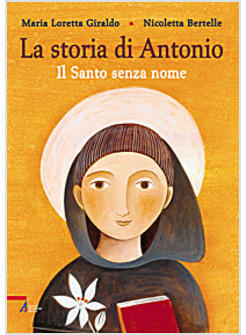 STORIA DI ANTONIO (LA)