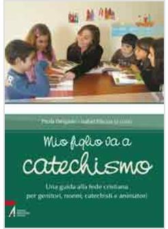 MIO FIGLIO VA A CATECHISMO