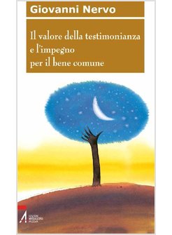 TESTIMONIANZA E BENE COMUNE