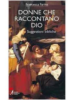 DONNE CHE RACCONTANO DIO