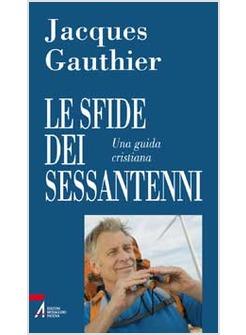 SFIDE DEI SESSANTENNI