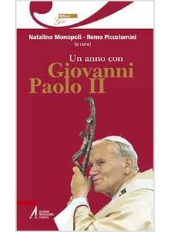 UN ANNO CON GIOVANNI PAOLO II