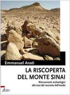 RISCOPERTA DEL MONTE SINAI RITROVAMENTI ARCHEOLOGICI (LA)