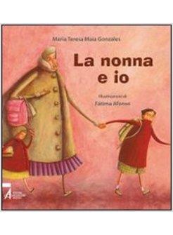 LA NONNA E IO 