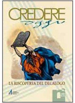 RISCOPERTA DEL DECALOGO (LA)