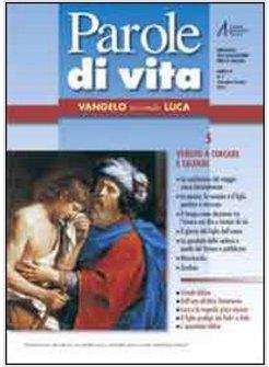 PAROLE DI VITA (2010) VOL 5 VANGELO SECONDO LUCA.