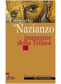 GREGORIO DI NAZIANZO IMMAGINE DELLA TRINITA'