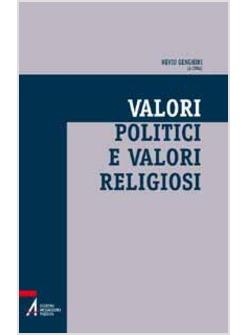 VALORI POLITICI E VALORI RELIGIOSI