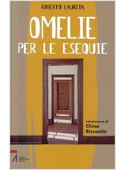 OMELIE PER LE ESEQUIE