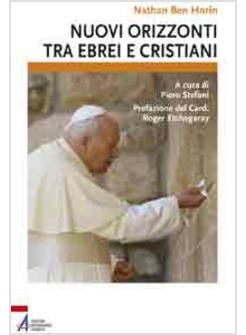 NUOVI ORIZZONTI TRA EBREI E CRISTIANI