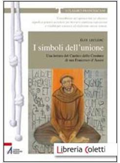 I SIMBOLI DELL'UNIONE UNA LETTURA DEL CANTICO DELLE CREATURE