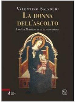 LA DONNA DELL'ASCOLTO