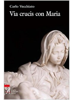 VIA CRUCIS CON MARIA