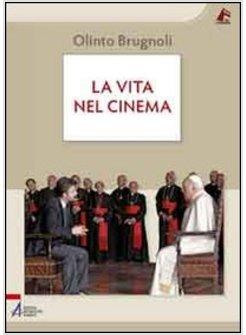 LA VITA NEL CINEMA 