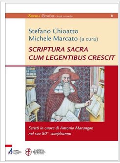 SCRIPTURA SACRA CUM LEGENTIBUS CRESCIT