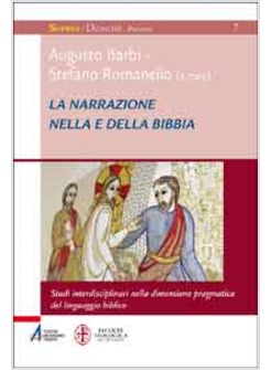 LA NARRAZIONE NELLA E DELLA BIBBIA