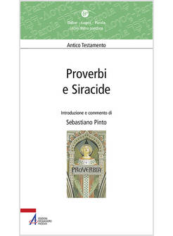 PROVERBI E SIRACIDE