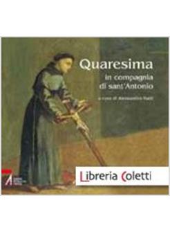 QUARESIMA IN COMPAGNIA DI SANT'ANTONIO