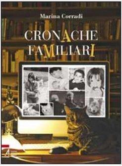 CRONACHE FAMILIARI