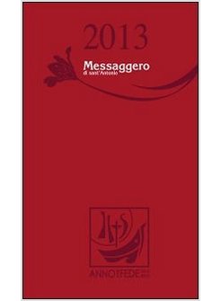 AGENDA MESSAGGERO DI SANT'ANTONIO 2013