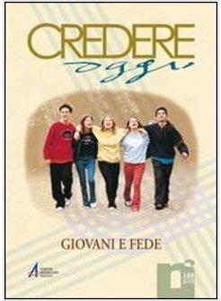 CREDEREOGGI 188 GEN-FEB 2012  GIOVANI E FEDE