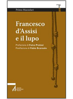 FRANCESCO D'ASSISI E IL LUPO
