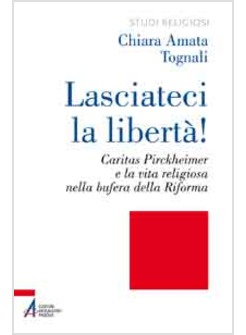LASCIATECI LA LIBERTA'
