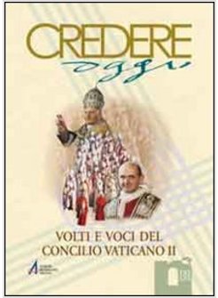 VOLTI E VOCI CONCILIO VATICANO II