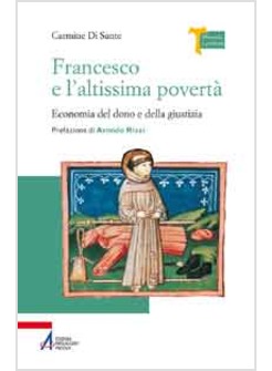 FRANCESCO E L'ALTISSIMA POVERTA'