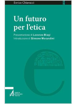 UN FUTURO PER L'ETICA