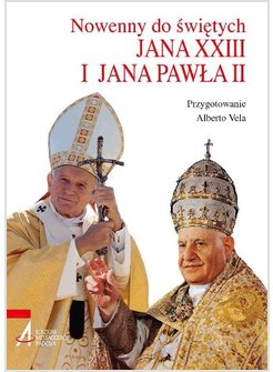 NOWENNY DO SWIETYCH JANA XXIII I JANA PAWLA II POLACCO