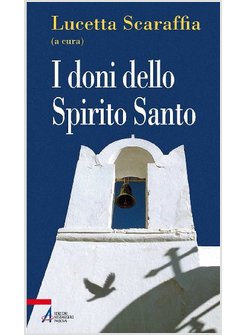 I DONI DELLO SPIRITO SANTO