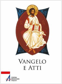VANGELO E ATTI DEGLI APOSTOLI