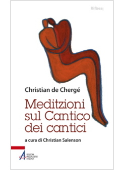 MEDITAZIONI SUL CANTICO DEI CANTICI