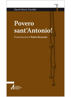 POVERO SANT'ANTONIO!