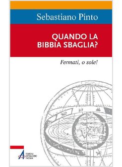 QUANDO LA BIBBIA SBAGLIA?