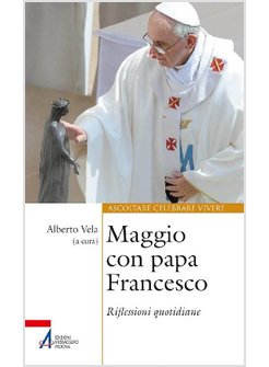 MAGGIO CON PAPA FRANCESCO RIFLESSIONI QUOTIDIANE