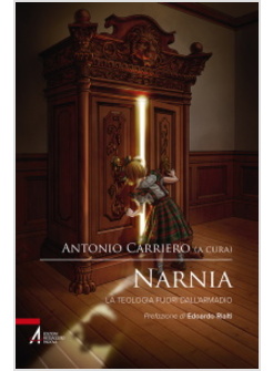 NARNIA. LA TEOLOGIA FUORI DALL'ARMADIO