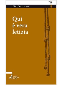QUI E' VERA LETIZIA. RIFLESSIONI FRANCESCANE