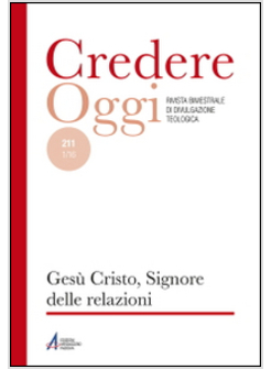CRISTO SIGNORE DELLE RELAZIONI