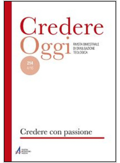 CREDEREOGGI. VOL. 214: OSPITALITA'.