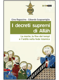I DECRETI SUPREMI DI ALLAH