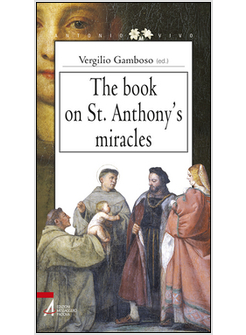 BOOK ON ST. ANTHONY'S MIRACLES (THE)
