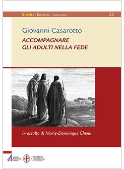 ACCOMPAGNARE GLI ADULTI NELLA FEDE