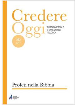 CREDERE OGGI PROFETI NELLA BIBBIA 222 6/17
