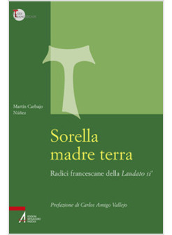 SORELLA MADRE TERRA