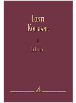 FONTI KOLBIANE 1 LE LETTERE