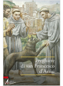 PREGHIERE DI SAN FRANCESCO D'ASSISI